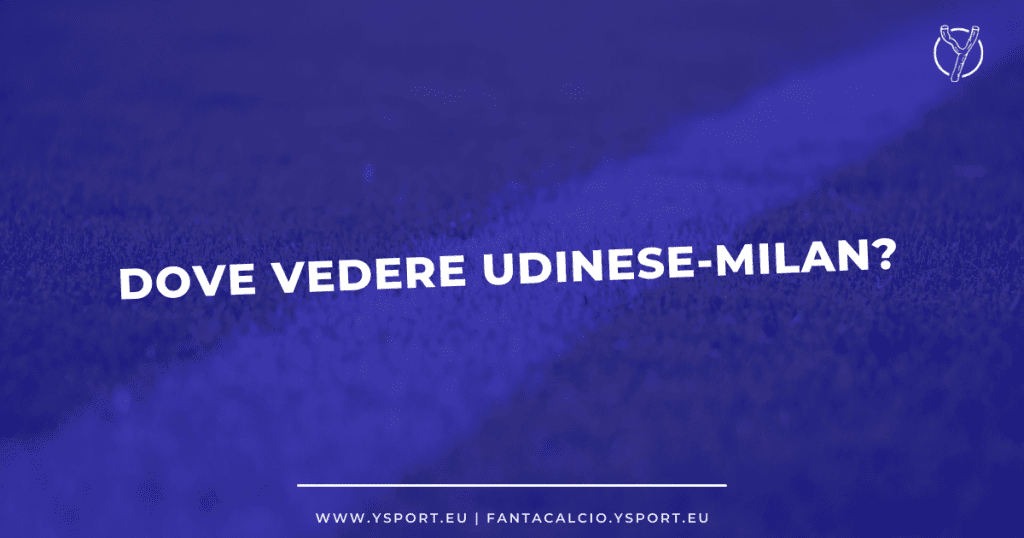 Udinese-Milan streaming gratis online diretta tv link live risultato tempo reale radio