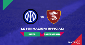 Inter-Salernitana Formazioni Ufficiali