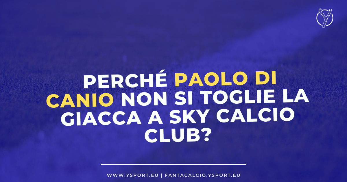 Perché Paolo Di Canio non si toglie la giacca a Sky Calcio Club?