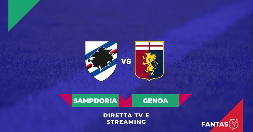 Sampdoria-Genoa Streaming Gratis e Diretta Tv (Serie A 2021-22)