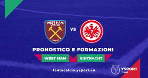 West Ham-Eintracht: Pronostico e Formazioni (Europa League 2021-22)