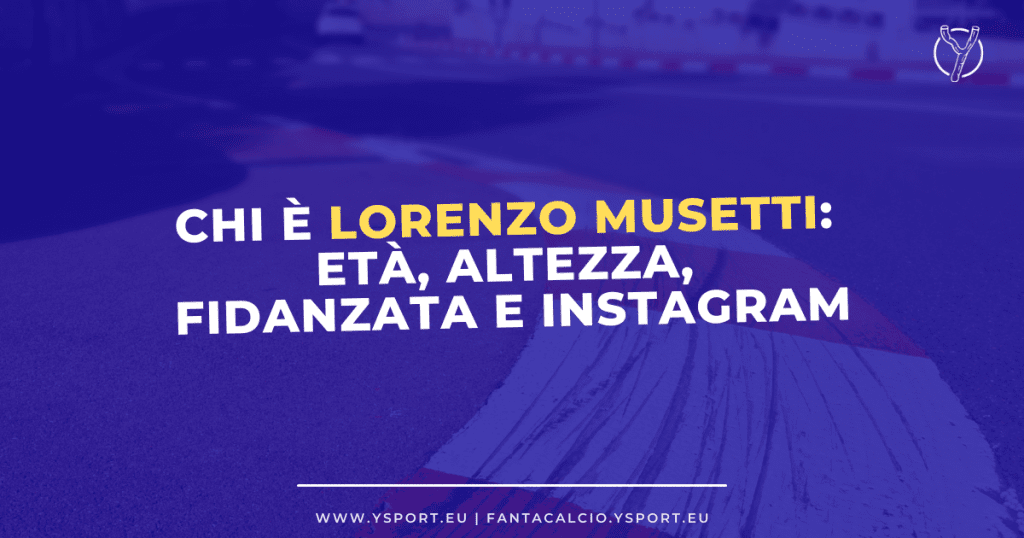 Chi è Lorenzo Musetti: Età, Altezza, Fidanzata e Instagram del Tennista
