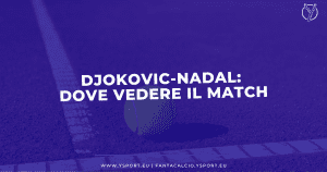 Djokovic-Nadal Streaming Gratis (Roland Garros 2022)