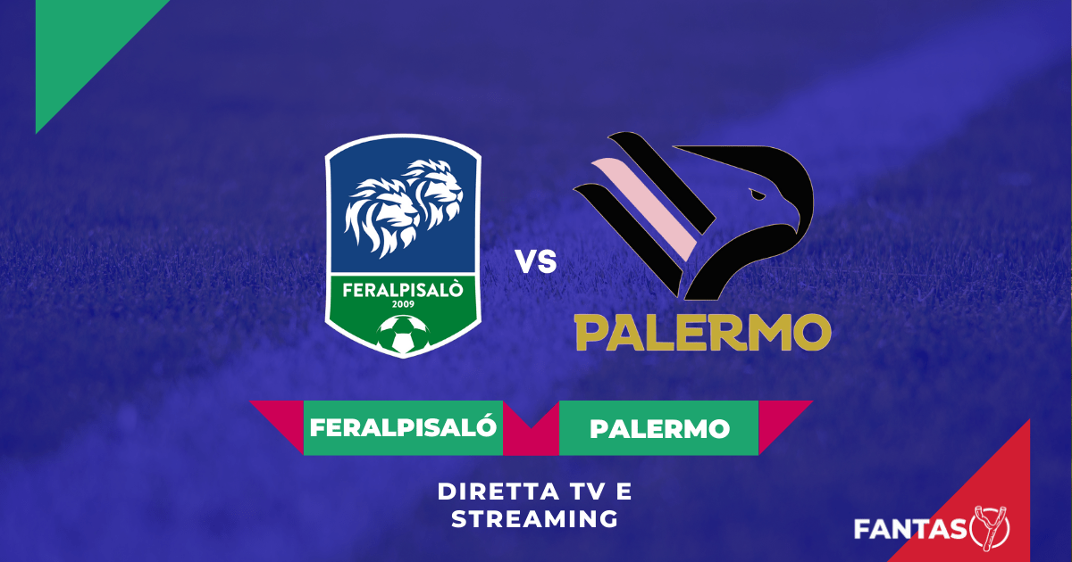 FeralpiSalò-Palermo Streaming Gratis e Diretta Tv (Playoff Serie C 2022)