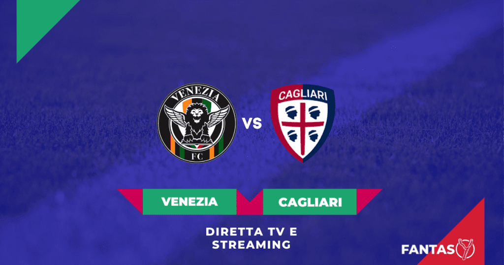 Venezia-Cagliari Streaming Gratis: Link Telegram, Diretta Tv (Serie A 2021-22)