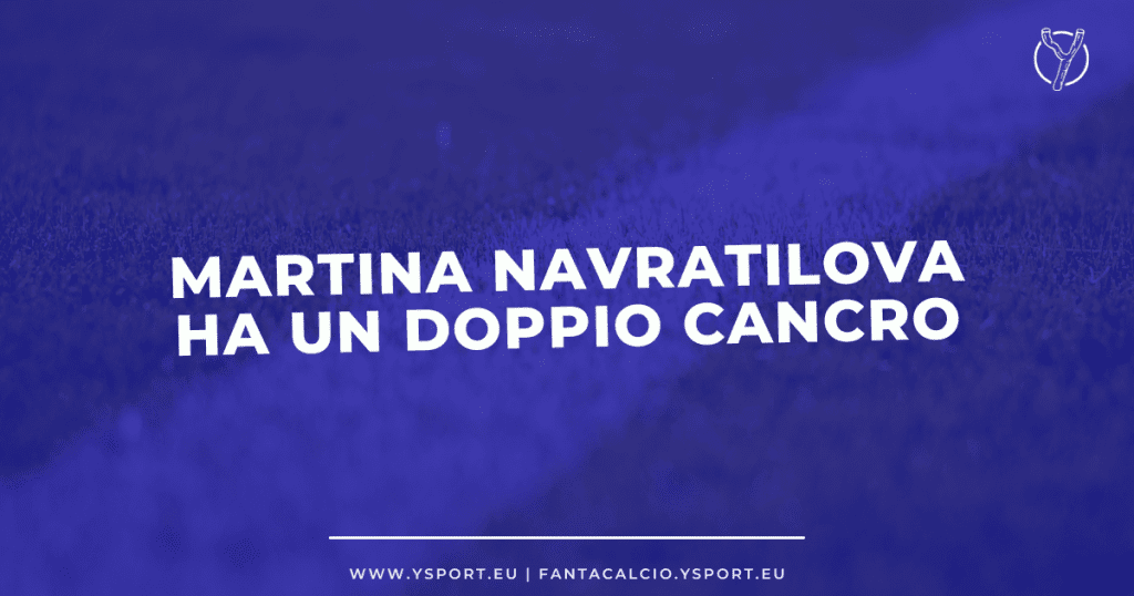 Martina Navratilova doppio cancro seno gola malattia