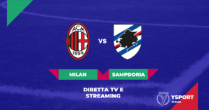 Milan-Sampdoria streaming gratis online e diretta Tv Serie A 2022-23