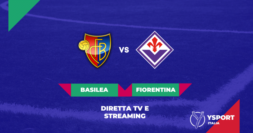 Basilea-Fiorentina streaming gratis online e diretta Tv Link per vedere la semifinale di ritorno di Conference League
