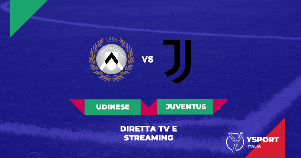 Dove vedere Udinese-Juventus streaming gratis online e diretta Tv il Link per guardare la partita su Rai, Sky, DAZN (Serie A 2022-23)