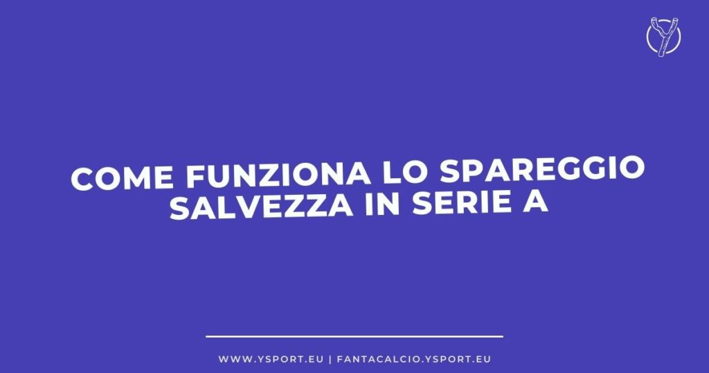 Spareggio Salvezza per rimanere in Serie A quando e dove si gioca Spezia-Verona, come funziona