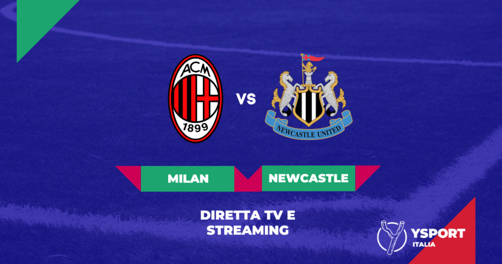 Milan-Newcastle Streaming Gratis Online Link Diretta Online Champions League 2023-24